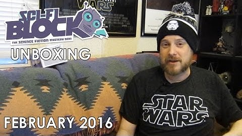 Sci-fi Block Unboxing February 2016