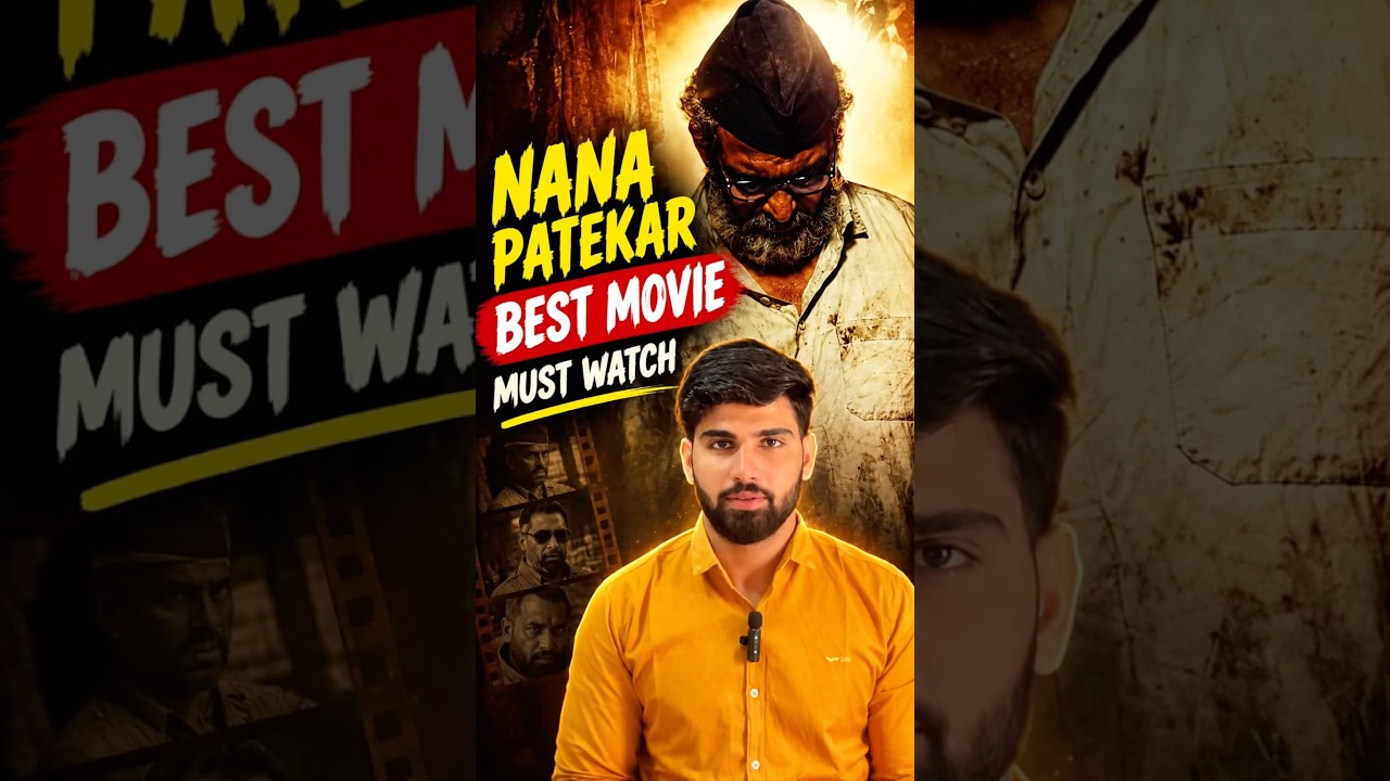 RIP NANA PATEKAR SIR KI MUST WATCH MOVIE 😔  #ytshorts #shortsfeed #nanapatekar