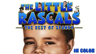 The Little Rascals: Best of Spanky (In Color) by Legend Films 656 views 2 months ago 1 hour, 24 minutes