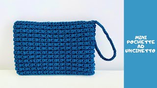 TUTORIAL MINI POCHETTE UNCINETTO - borsa uncinetto facile fai da te - handmade crochet fatta a mano