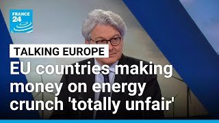 Totally Unfair That Eu Countries Making Money On Energy Crunch Former Eu Commissioner Breton