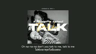 【 THAISUB 】Talk - Salvatore Ganacci