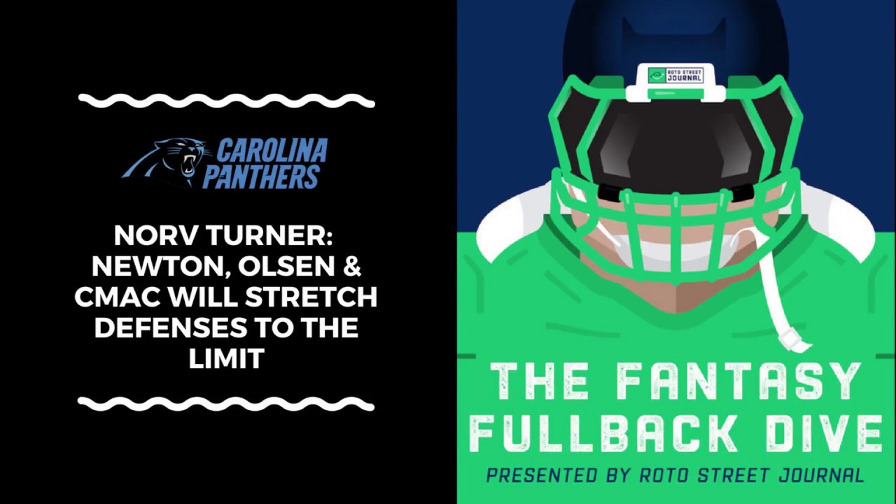 Norv Turner's Offensive Scheme Meshes Perfectly With the Panthers Talent | 2018 Fantasy Football