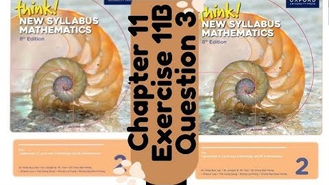 Oxford Think New Syllabus Mathematics 8th Edition || Book 2 | Chapter 11 | Exercise 11B | Question 3