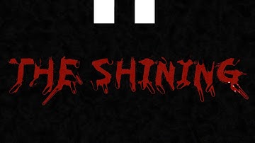 The Shining: Motion Title Sequence