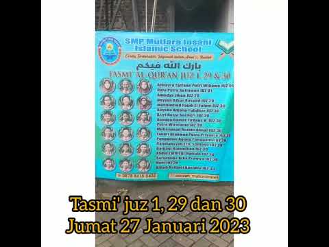 TASMI' AL QUR'AN SMP MUTIATA INSANI !!Jum'at 27 Januari 2023 🤲🤲👍
