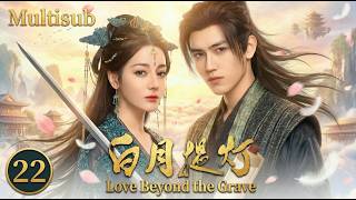 【MULTISUB】▶EP22🔥A Nobody Turns  an Immortal Overnight…Falls for a Stunning Master in Forbidden Love