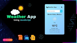 Details Build an Advanced Weather App with HTML, CSS & JavaScript | Dynamic Weather API Integration Guide