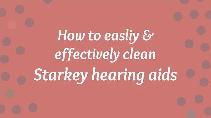 How to clean hearing aids by Starkey