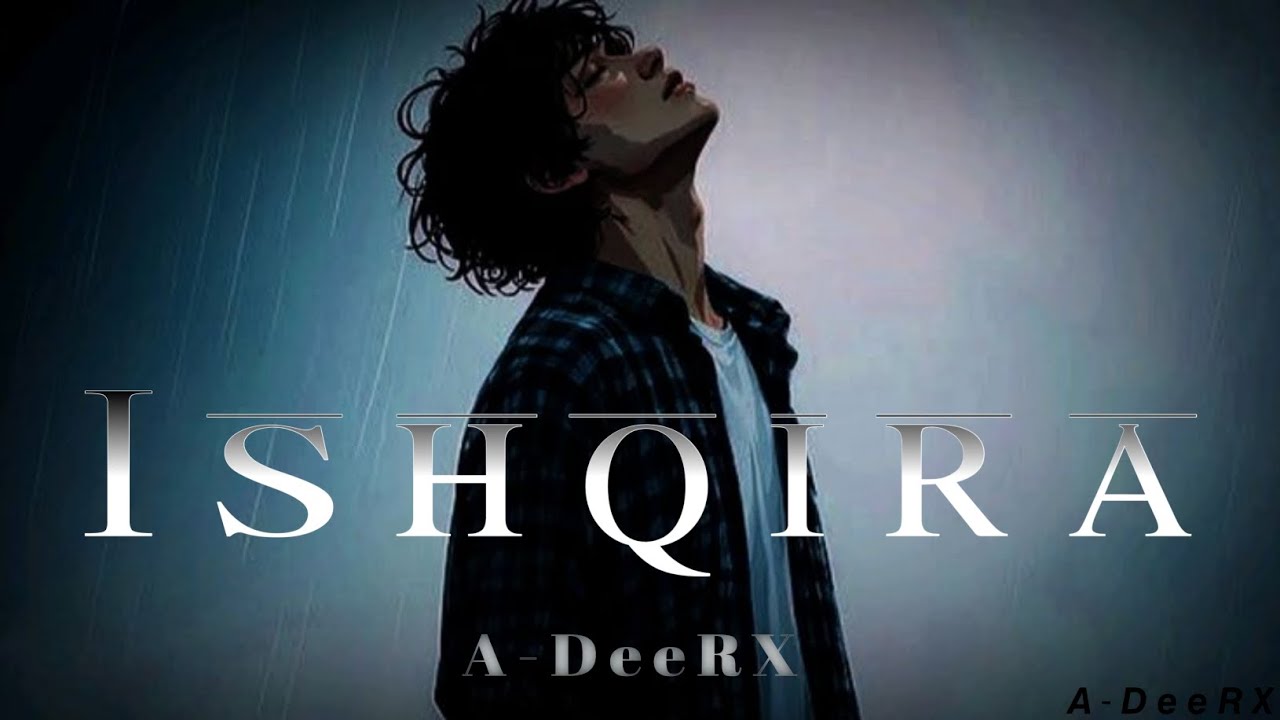 Ishqira _ New Sad Song 2026 (Official Audio Music) By Mr. Adeel Willsun_D57 #adeerxmusic 