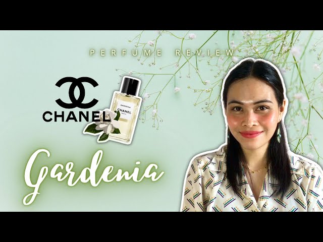 Chanel Gardenia EDP Review  Les Exclusifs de Chanel Gardenia