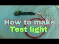 How to make test light DIY / paano gumawa ng test light