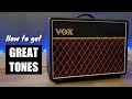 How to Get Great Vox AC10 Tones!