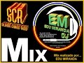 MIX DE SALSA VARIADA - Edu Miranda