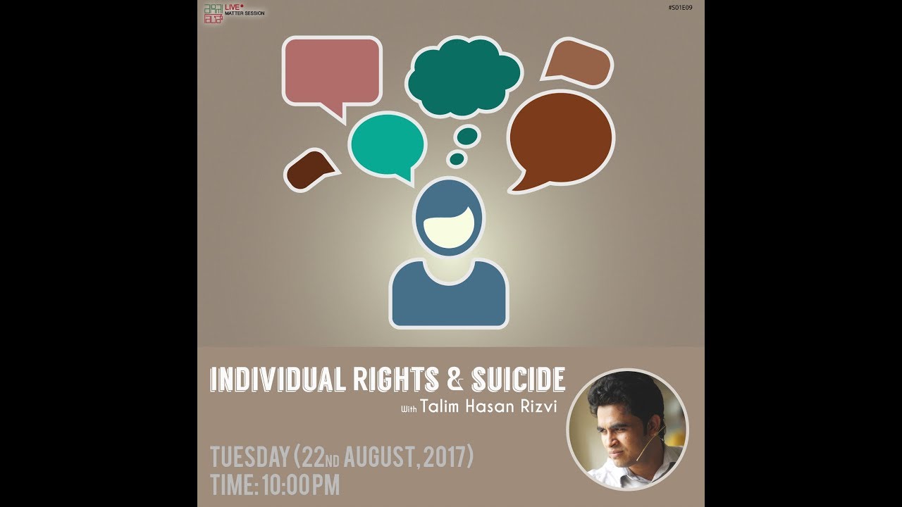 Individual Rights and Suicide (Matter session)