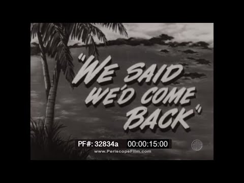 "WE SAID WE&rsquo;D COME BACK"  ATTACK ON GUAM  1945 U.S. NAVY WAR BOND FILM  JAMES FORRESTAL  32834a