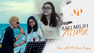 Vignette de la vidéo "James AP Ft. Nanda Sayang - Aku Milih Atimu - (Live At BRP)"
