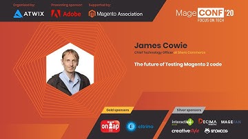 C1 James Cowie The future of Testing Magento 2 code
