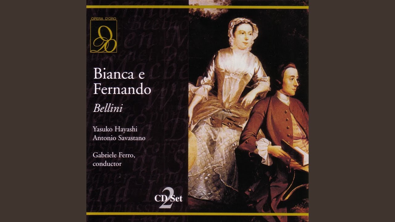 在 YouTube 上觀看「Bellini: Bianca e Fernando: Ah! Che l'alma invade un gel! (Act One)」