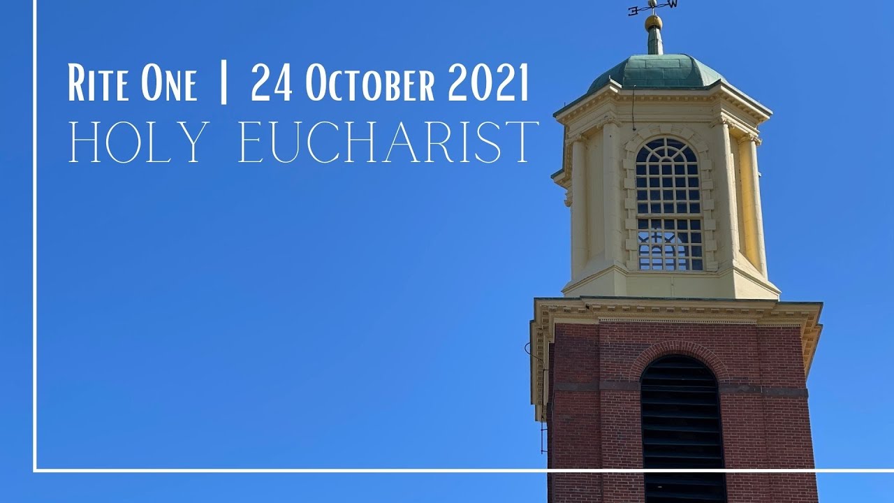 Holy Eucharist Rite One | 24 October 2021 - YouTube