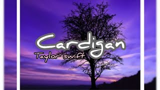 Cardigan - Taylor Swift (Lyrics)