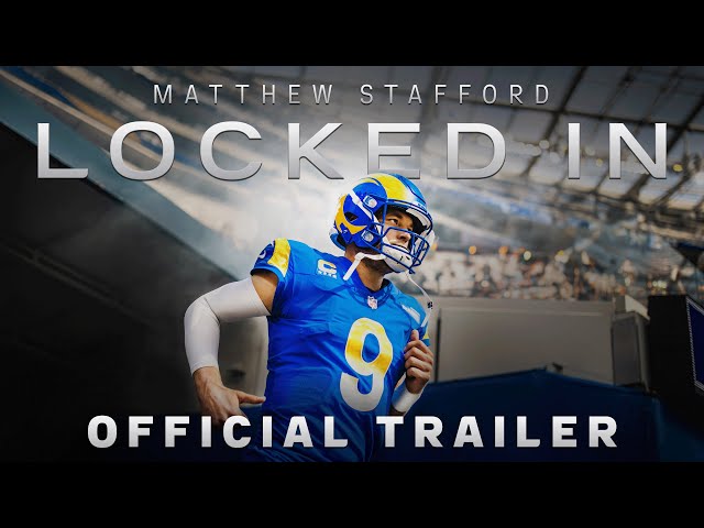 Matthew Stafford: Locked In | Official Trailer | Airs 4/18 at 5 PM PT class=