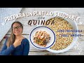 Prepara un platillo saludable con QUINOA | Como cocerla correctamente