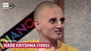 Hare Kryshna (1985) | Il Quotidiano | RSI ARCHIVI