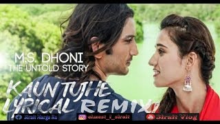 DJ KAUN TUJHE INDIA SLOW REMIX