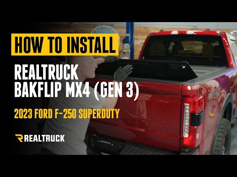 How to Install RealTruck BAKFlip MX4 Gen3 on a 2023 Ford F-250 Superduty