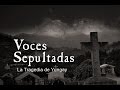 VOCES SEPULTADAS: La Tragedia de Yungay (English subs)