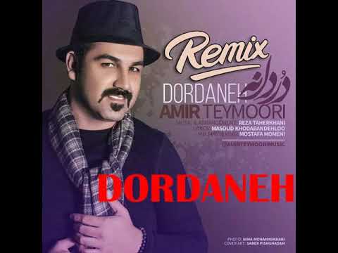 AMIR TEYMOURI -   DORDOONEH Remix