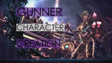 Tera Online Gunner Character Creation