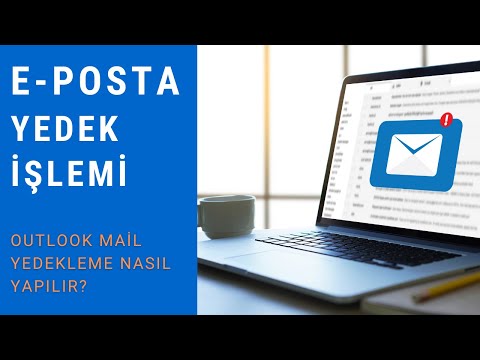 Email / Eposta Yedekleme - Outlook Mail Yedekleme / Imap ve Pop3 Mail Yedeklerini Geri Yükleme