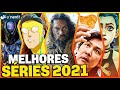 AS 15 MELHORES SÉRIES DE 2021