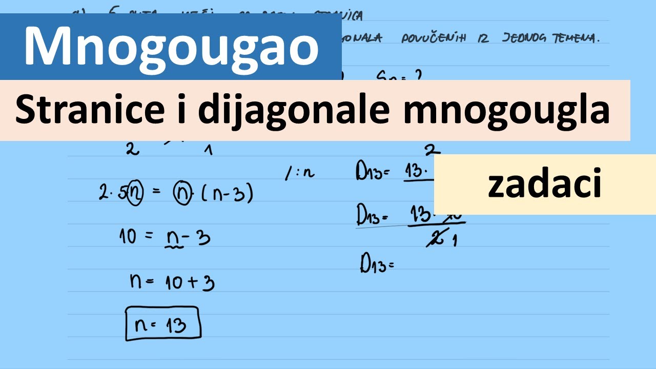 Dijagonalno Mnogougao. Zbir unutrašnjih uglova i dijagonale mnogougla zadatak - YouTube