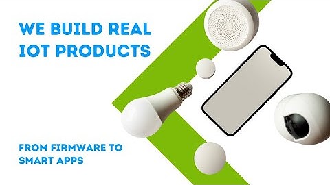 How UTL Builds Real-World IoT Devices | Firmware to Full Apps + Alexa, Google & Siri Integration