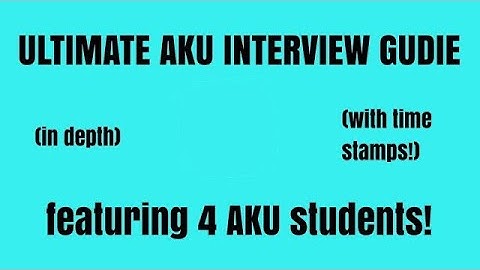How to Ace the Aga Khan University Interview (Our Admission Experience) | MCAT Guide 2020
