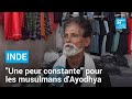 Lections en inde  une peur constante pour les musulmans dayodhya  france 24