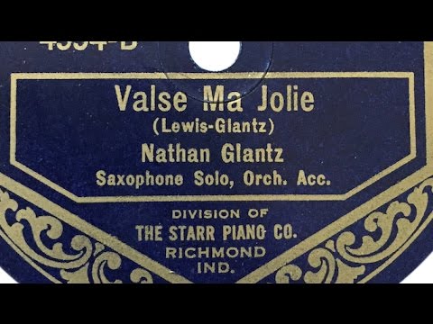 Nathan Glantz — Nathan Glantz - Valse Ma Jolie | 78RPM