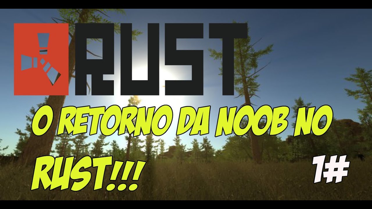 ark survival evolved admin commands O retorno da Noob no Rust - 1#