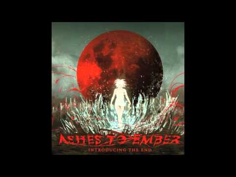 Ashes To Ember - Angel Of Devastation