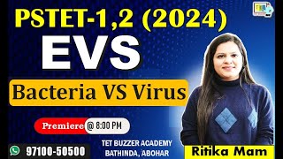 EVS || Bacteria vs Virus || PSTET-2024 ||TET BUZZER, Bti, Abh (97100-50500)