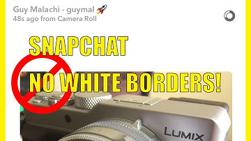 Snapchat trick - How to upload any photo to Snapchat without the white borders!