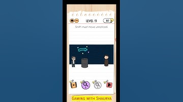 Brain Test 2 Smith And Joe Part 1 Level 17 Smith must move unnoticed