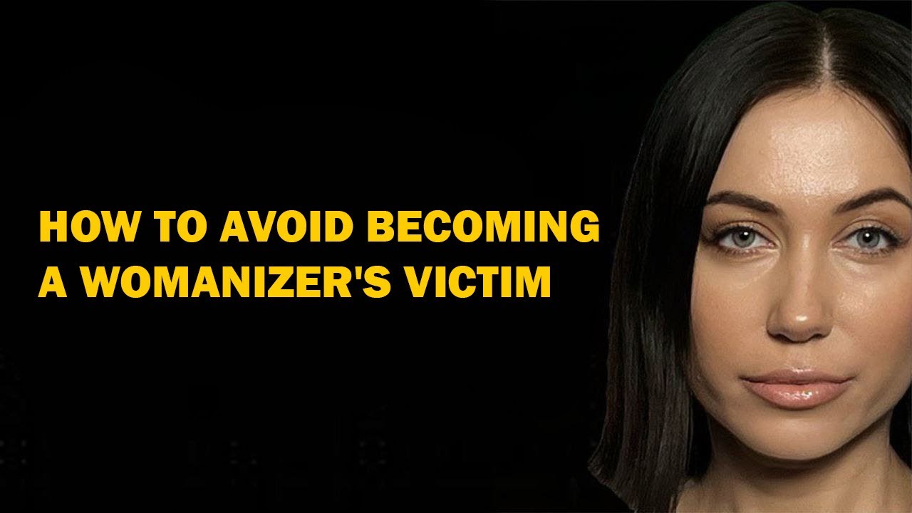 How Not to Fall Victim to a Womanizer. Secrets to Identifying Womanizers: Protect Yourself