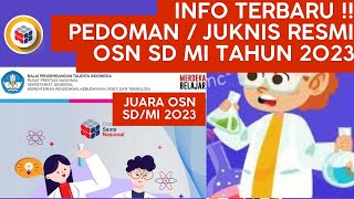 Info Terbaru !! Pedoman / Juknis Resmi  OSN SD-MI TAHUN 2023