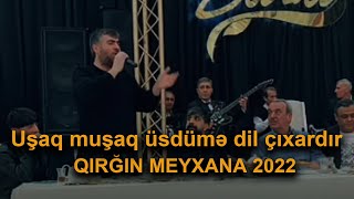 Uşaq Muşaq Üsdümə Dil Çıxardır - Meyxana Yeni 2022 ( Rəşad , Ruslan , Ağamirzə , Orxan )