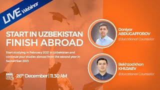 Webinar: &quot;Start in Uzbekistan, Finish Abroad&quot;