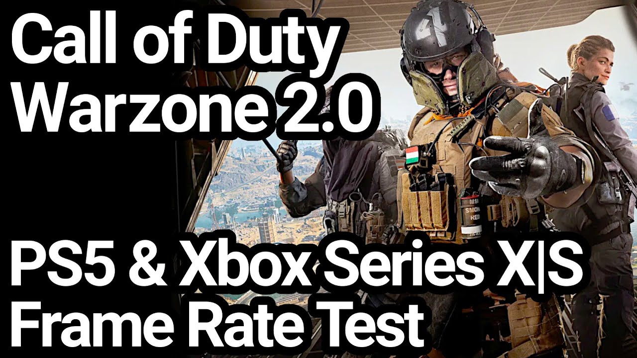 Warzone 2.0 tested on all current-gen consoles: 60fps is a given, but what  about 120?